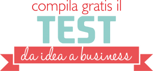 Test online Da idea a Business